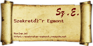 Szekretár Egmont névjegykártya